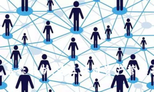 imToken钱包名称解析：为区块链资产管理找到理想选择